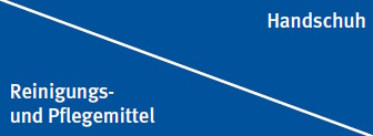 Reinigungs- und Pflegemittel / Handschuhe